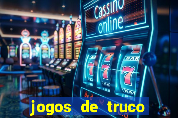 jogos de truco online valendo dinheiro